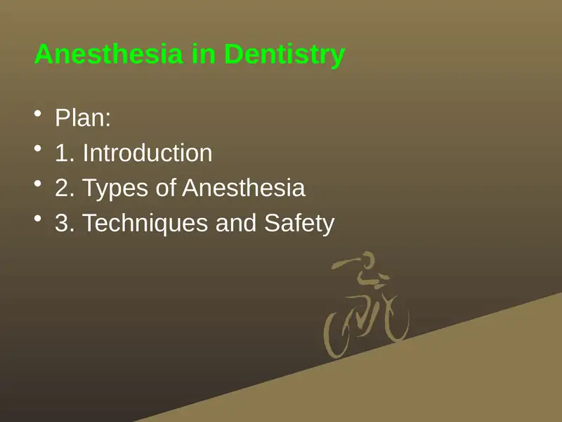 Anesthesia in Dentistry