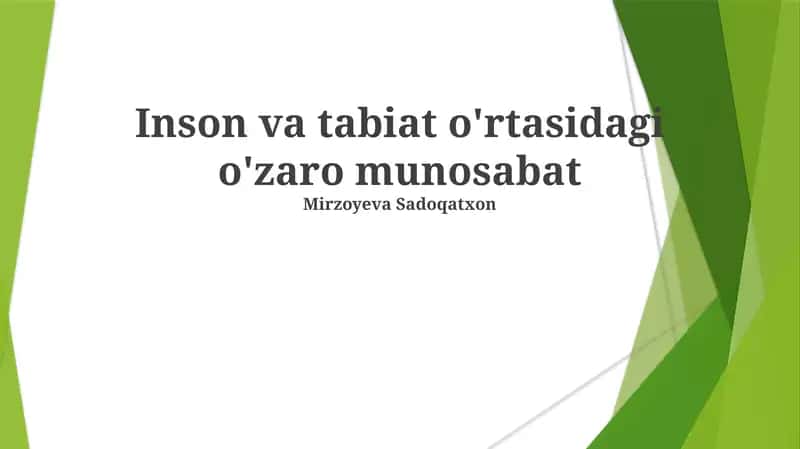 Inson va tabiat o'rtasidagi o'zaro munosabat
