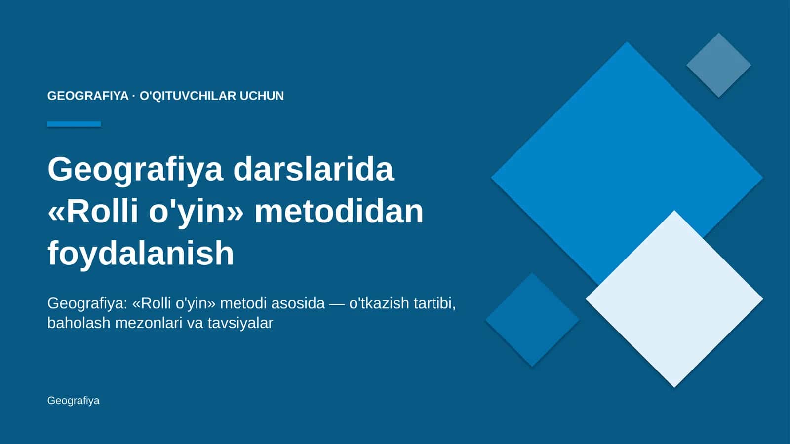 geografiya darslarida rolli o'yin metodidan foydalanish 6222