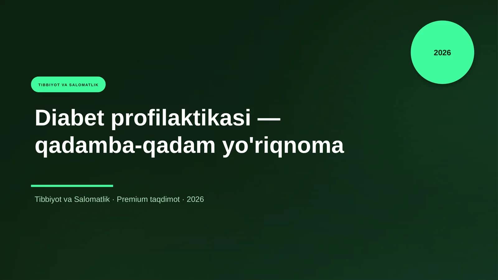 Diabet profilaktikasi — qadamba-qadam yo'riqnoma