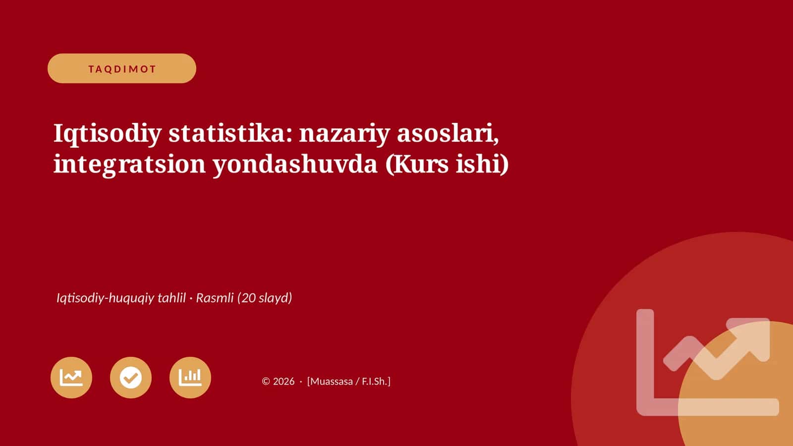 Iqtisodiy statistika: nazariy asoslari, integratsion yondashuvda (Kurs ishi)