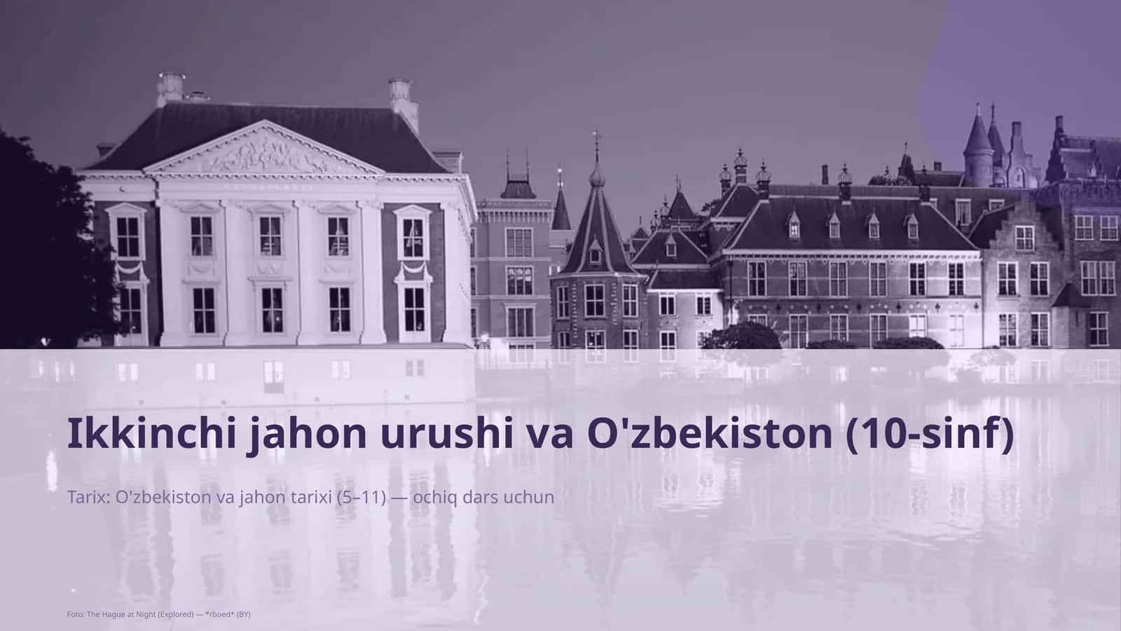 Ikkinchi jahon urushi va O'zbekiston (10-sinf)