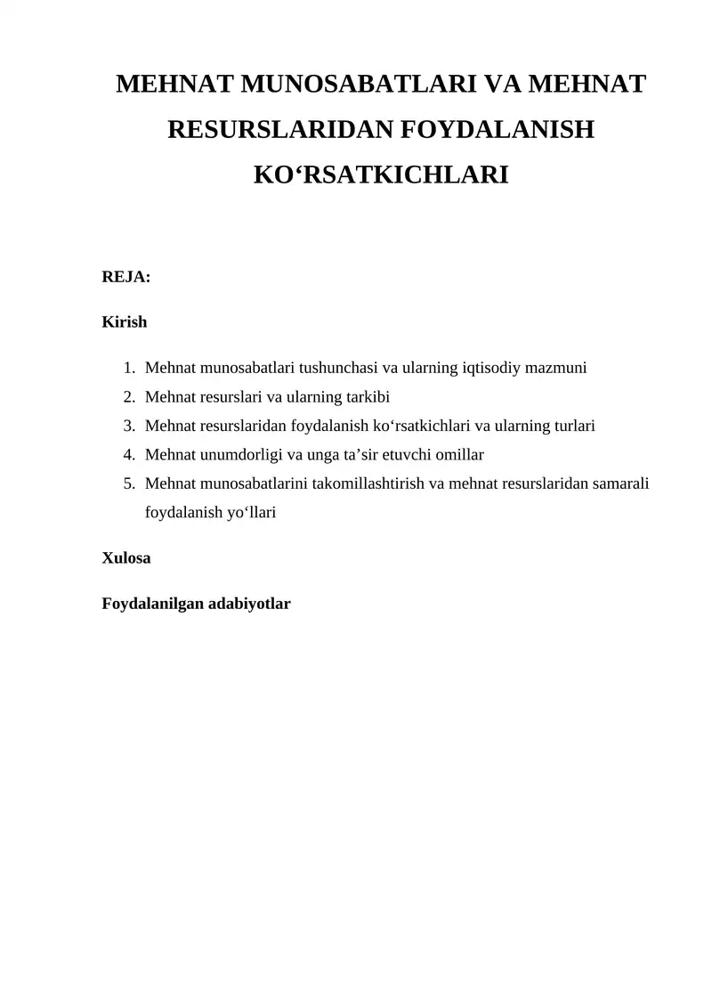 MEHNAT MUNOSABATLARI VA MEHNAT RESURSLARIDAN FOYDALANISH KO‘RSATKICHLARI