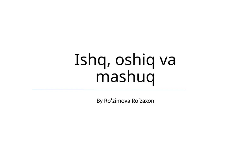 Sevgi, oshiq va mashuq