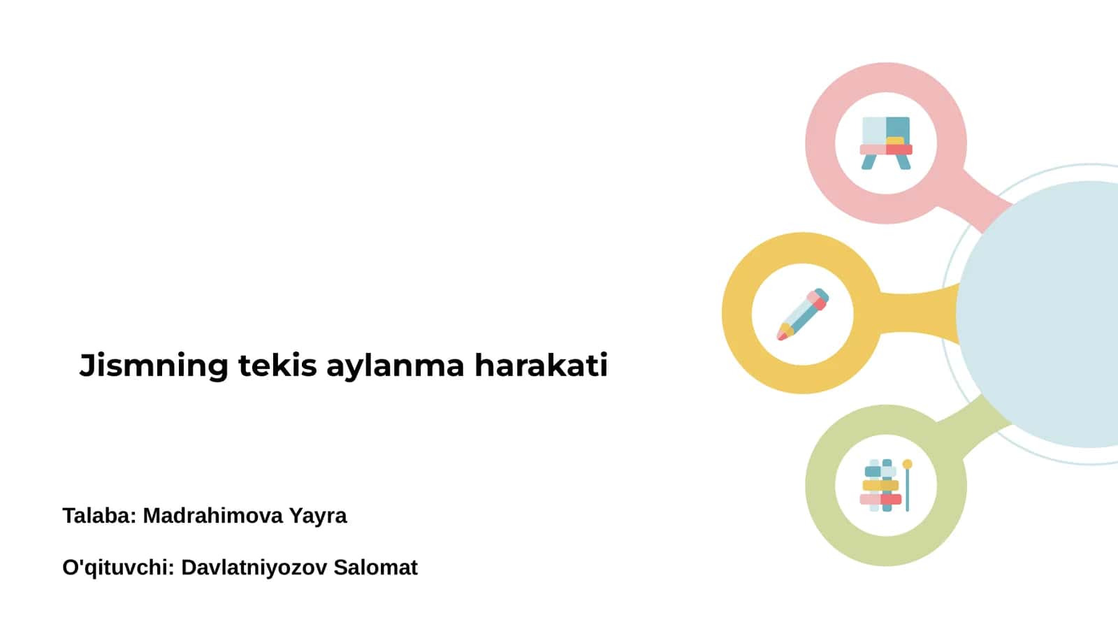 Jismning tekis aylanma harakati