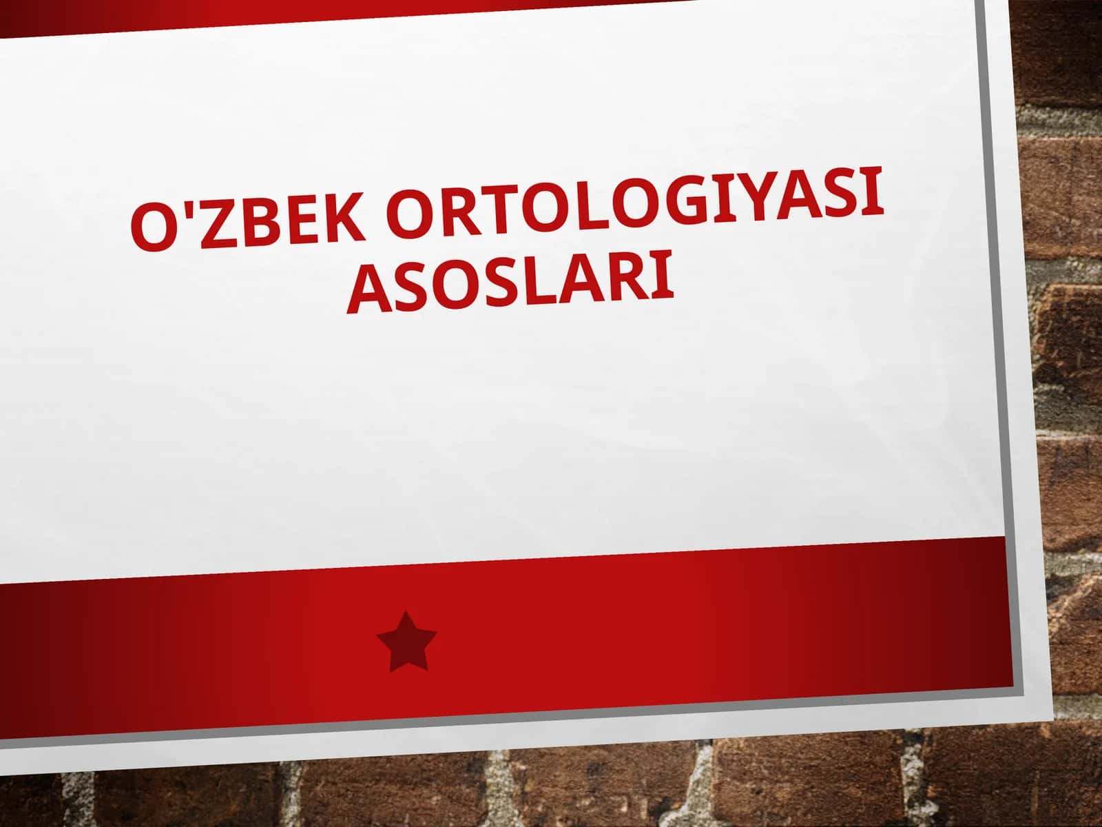 O'zbek ortologiyasi asoslari