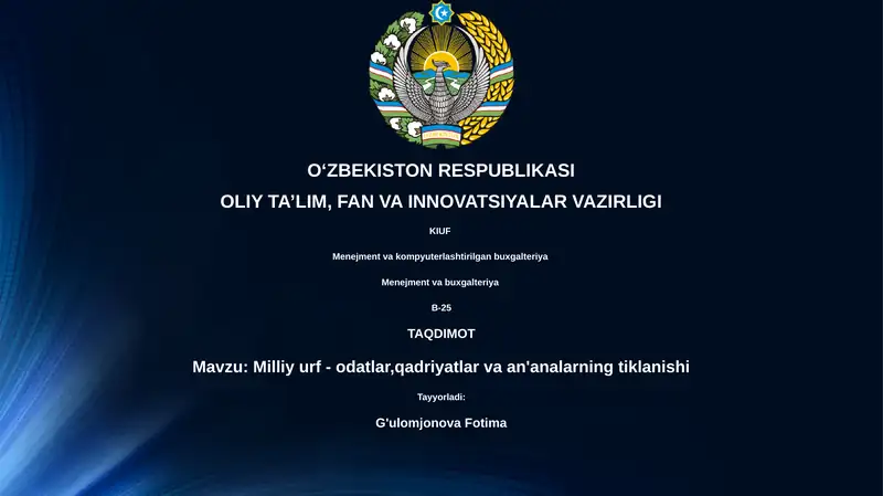 Milliy urf - odatlar, qadriyatlar va an'analarning tiklanishi