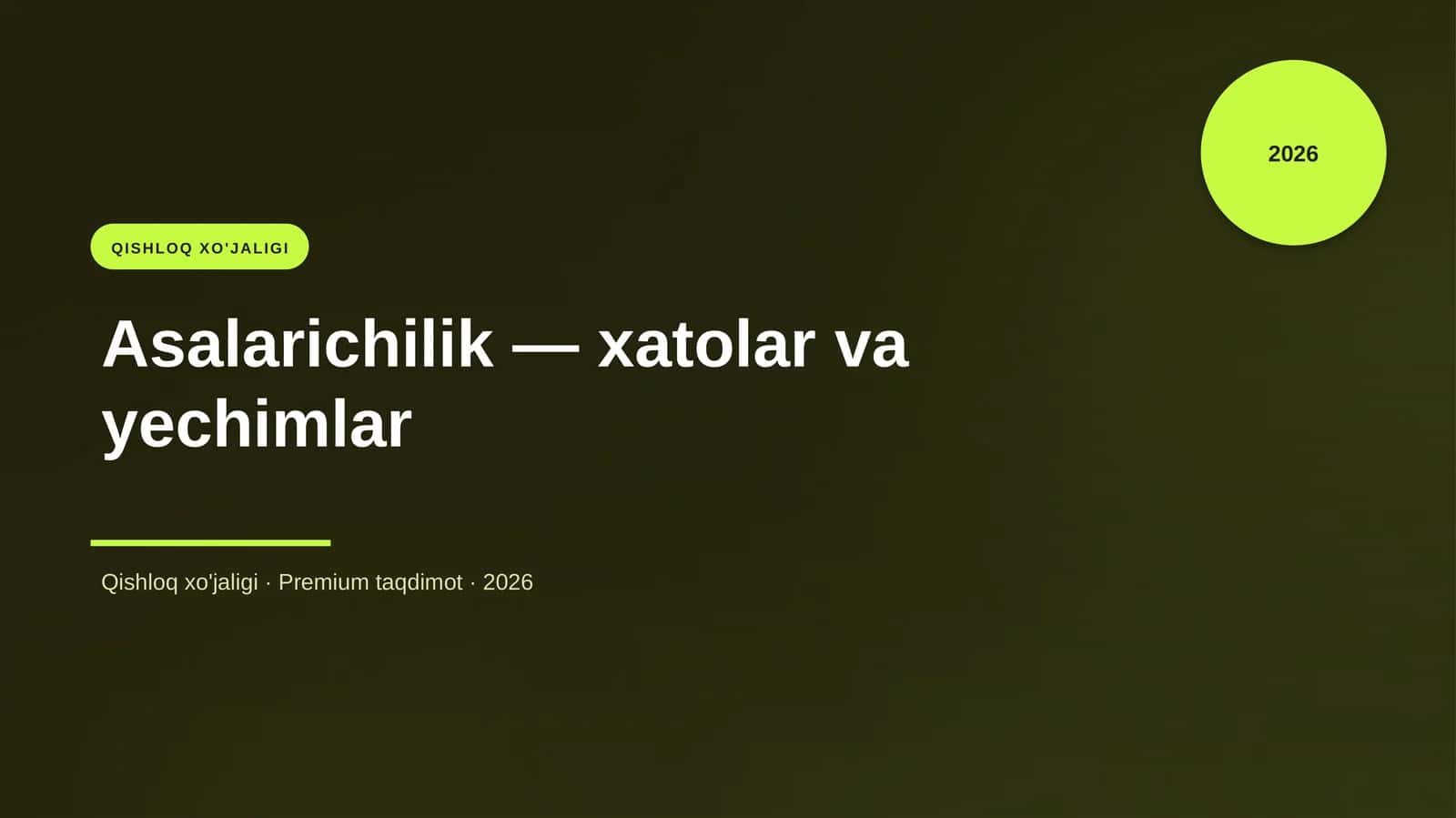 Asalarichilik - xatolar va yechimlar