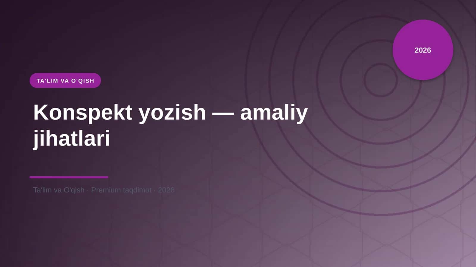 Konspekt yozish — amaliy jihatlari
