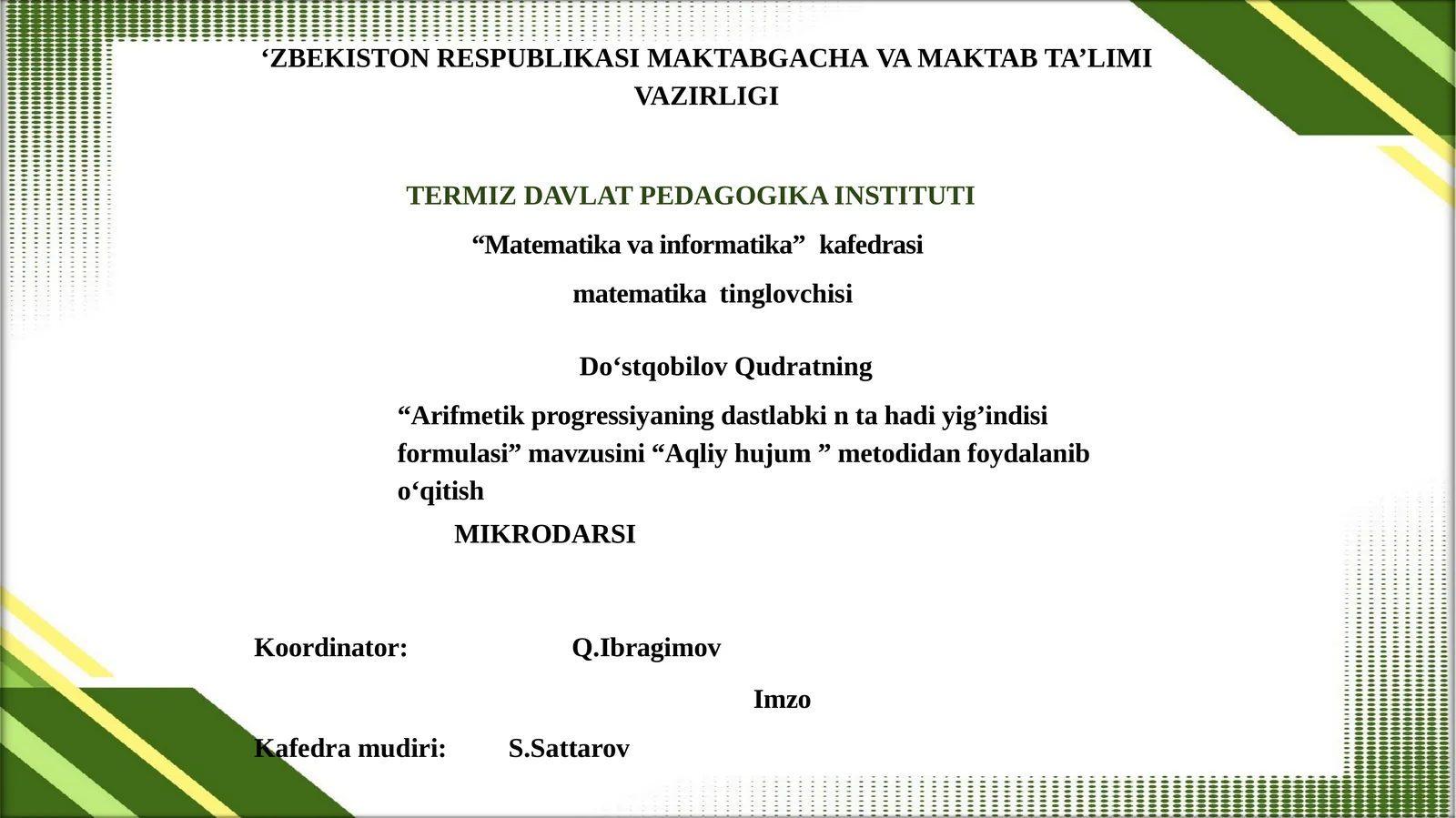 Arifmetik progressiyani dastlabkin tahadiy indisi formulasi