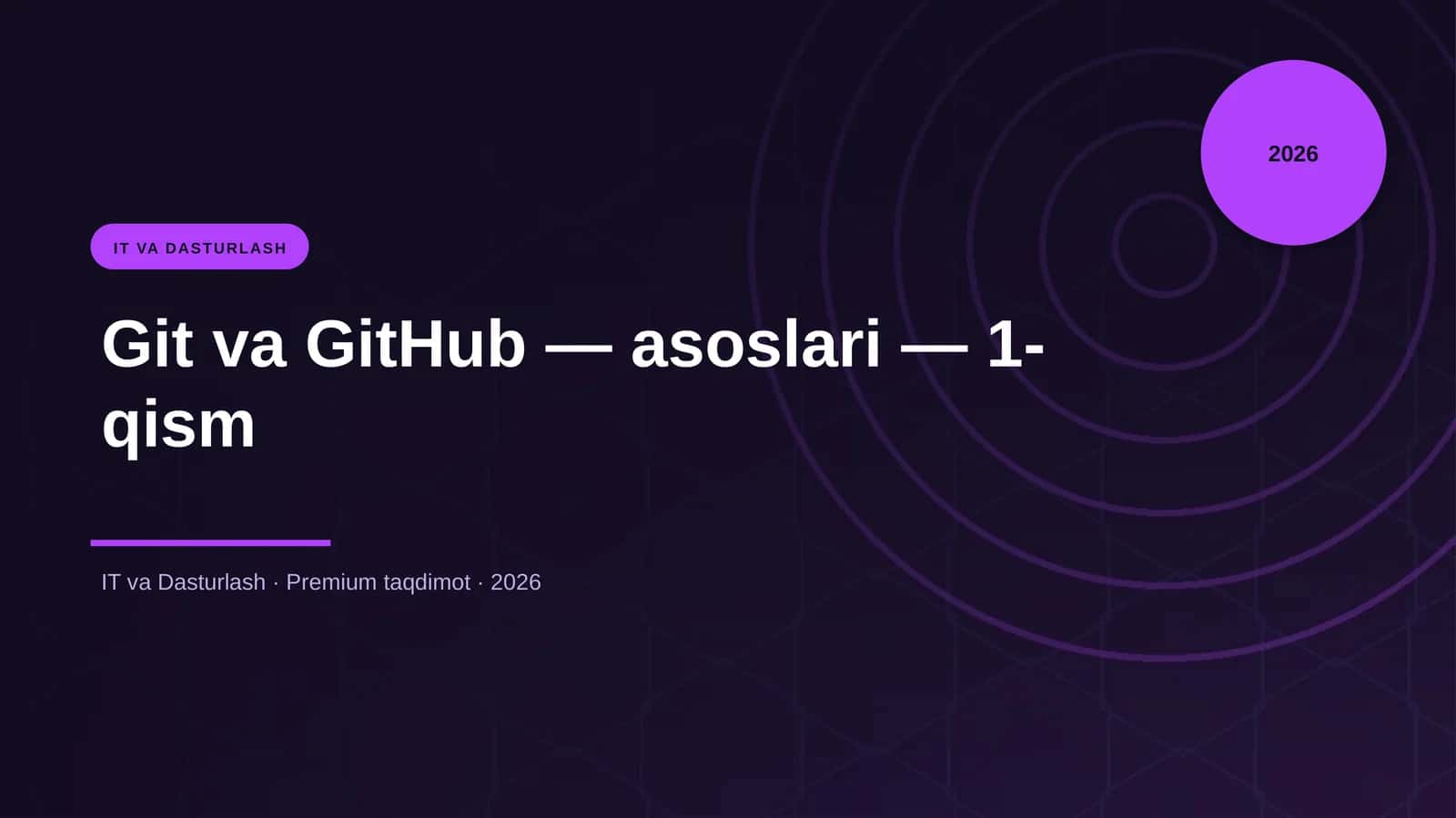 Git va GitHub — asoslari — 1-qism