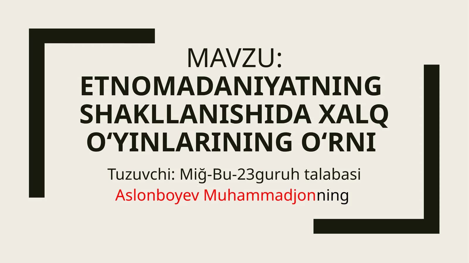 Etnomadaniyatning  shakllanishi