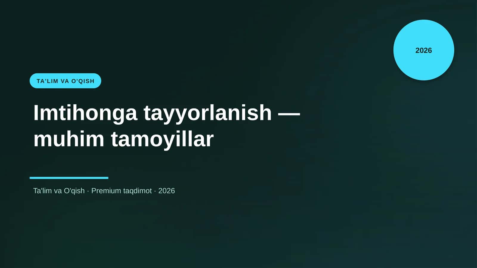 Imtihonga tayyorlanish — muhim tamoyillar