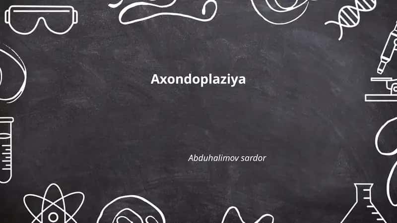 Axondoplaziya