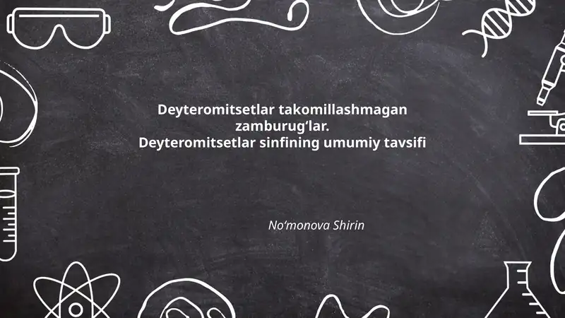 Deyteromitsetlar sinfining umumiy tavsifi