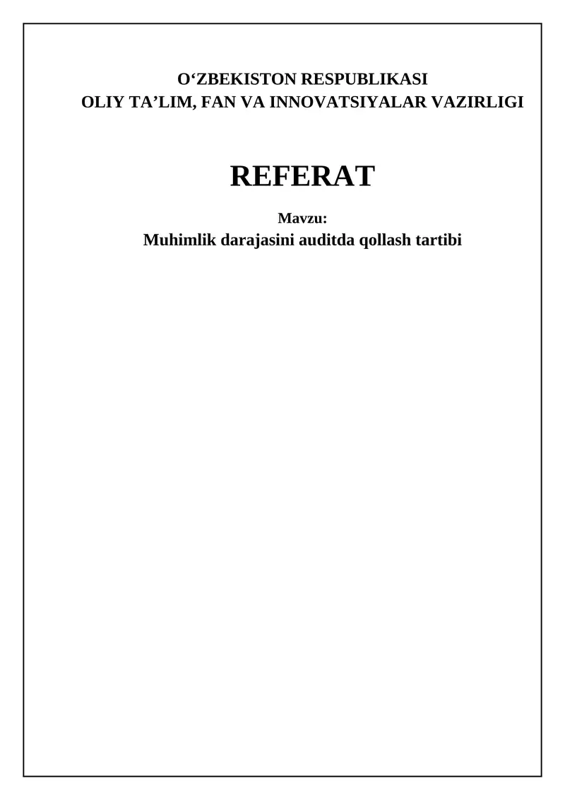 Muhimlik darajasini auditda qollash tartibi
