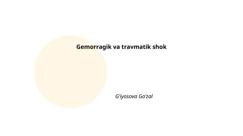 Gemorragik va travmatik shok