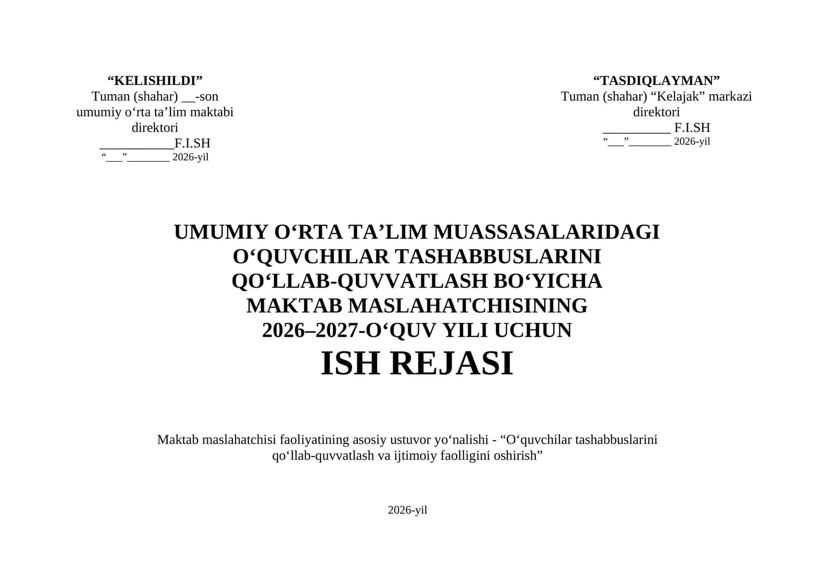Maktab maslahatchisi 2026-2027 oʻquv yili ish rejasi