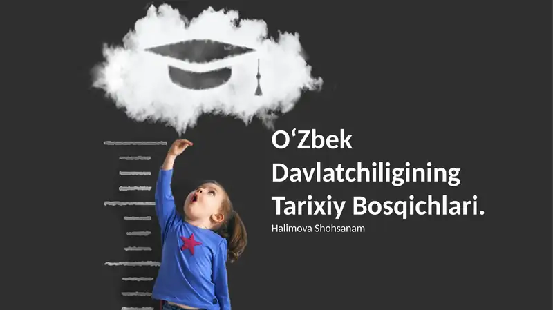 Oʻzbek Davlatchiligining Tarixiy Bosqichlari