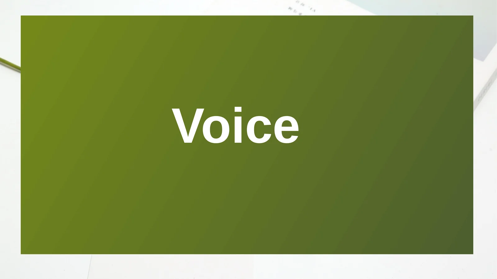 Voice