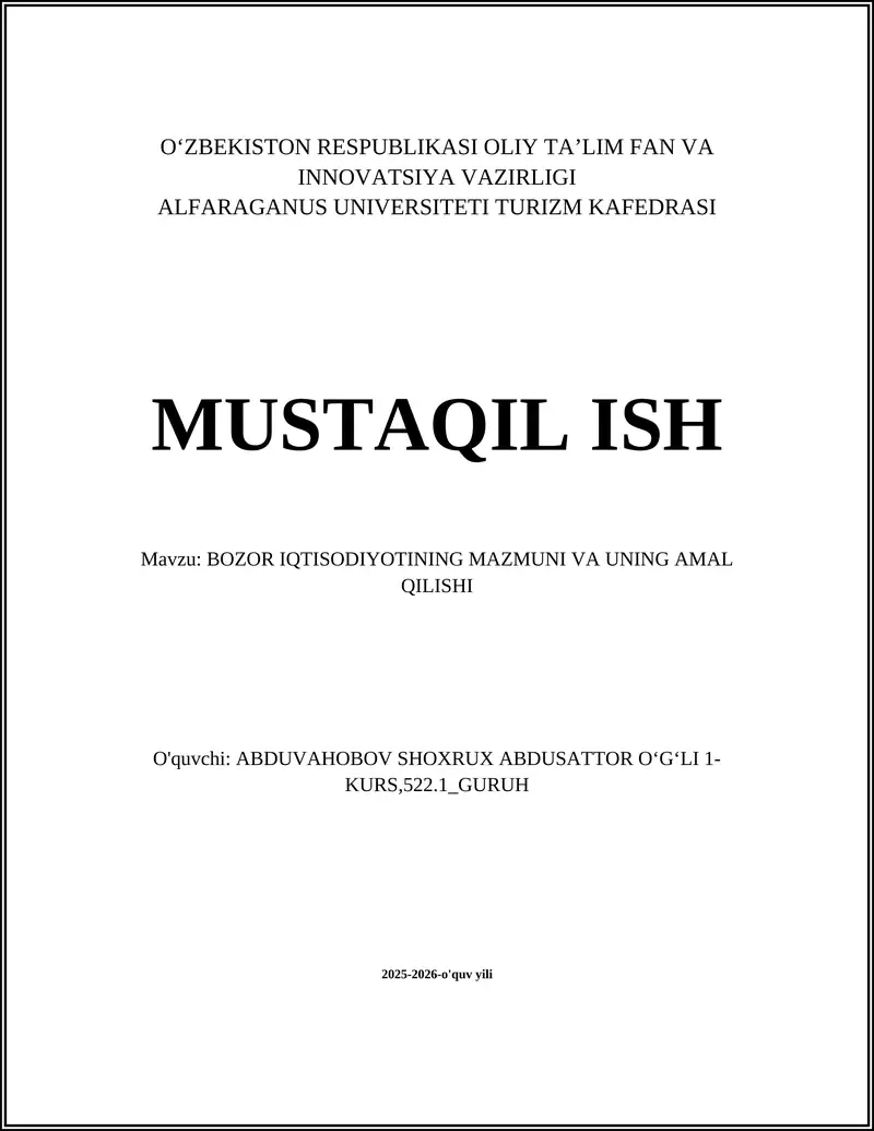 BOZOR IQTISODIYOTINING MAZMUNI VA UNING AMAL QILISHI