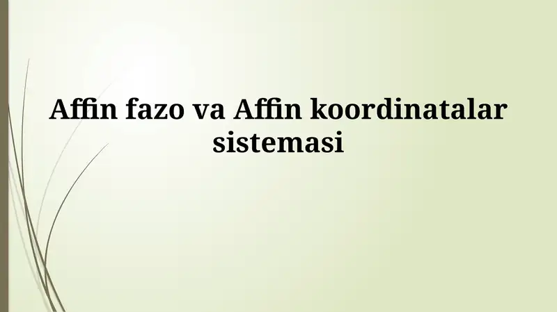 Affin fazo va Affinkoordinatalarsistemasi