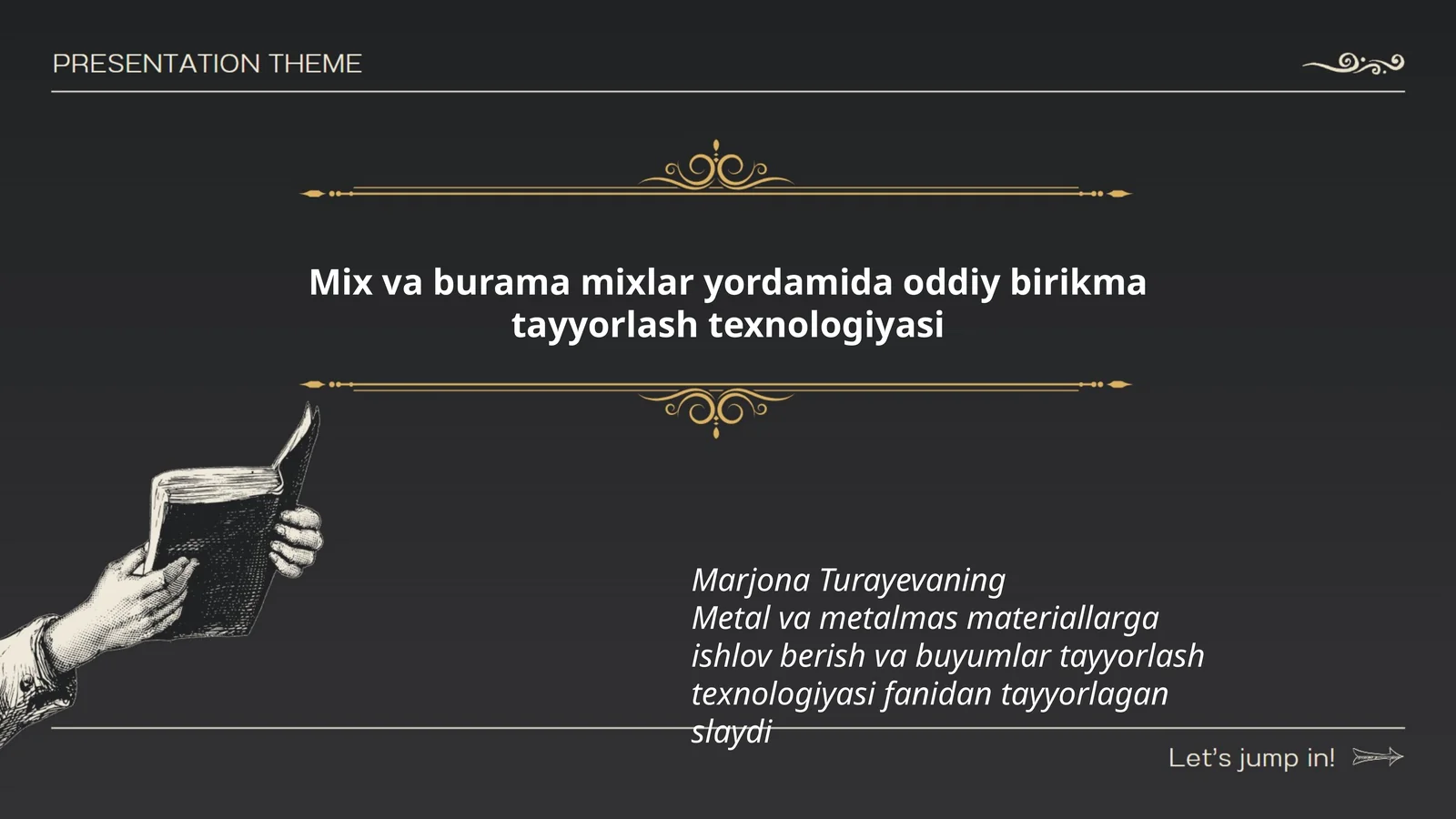 Mix va burama mixlar yordamida oddiy birikma tayyorlash texnologiyasi