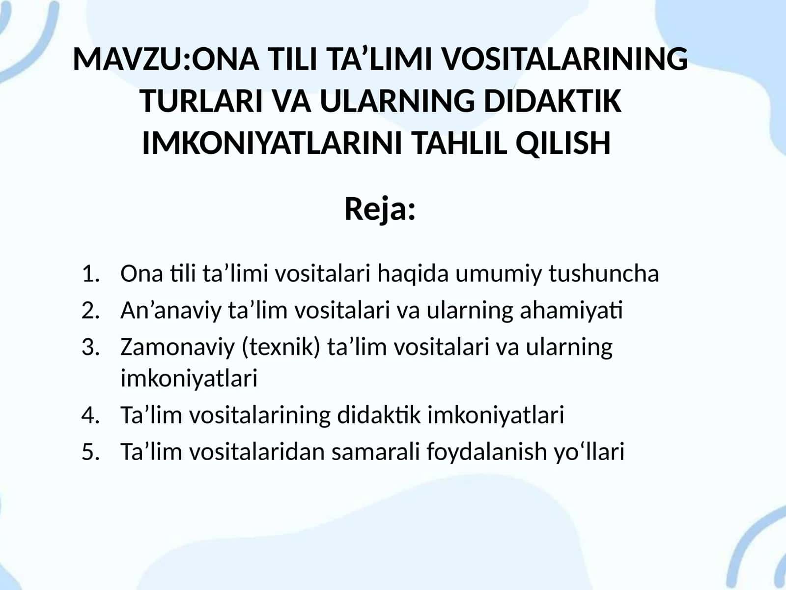 ONA TILI TA’LIMI VOSITALARINING TURLARI VA ULARNING DIDAKTIK IMKONIYATLARINI TAHLIL QILISH