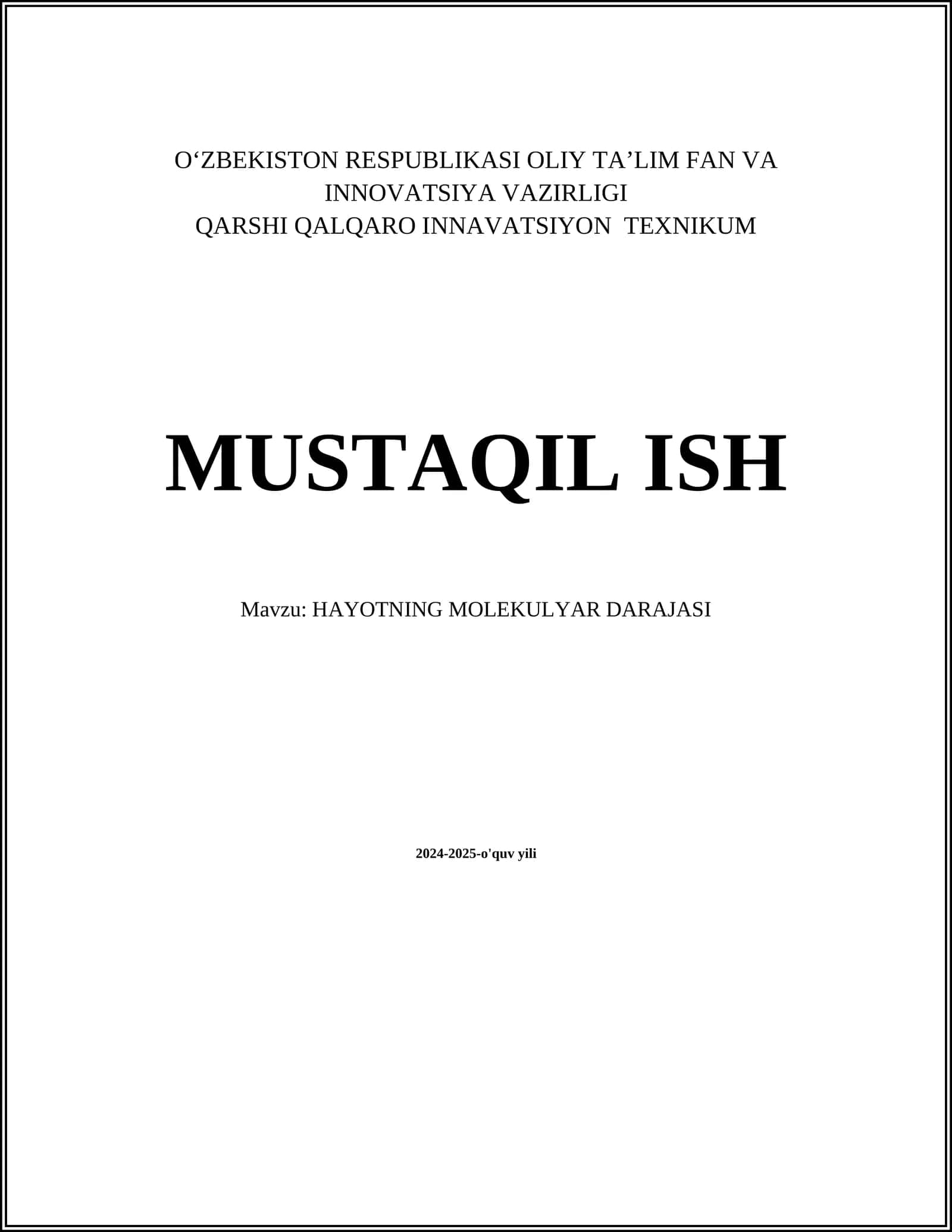 HAYOTNING MOLEKULYAR DARAJASI