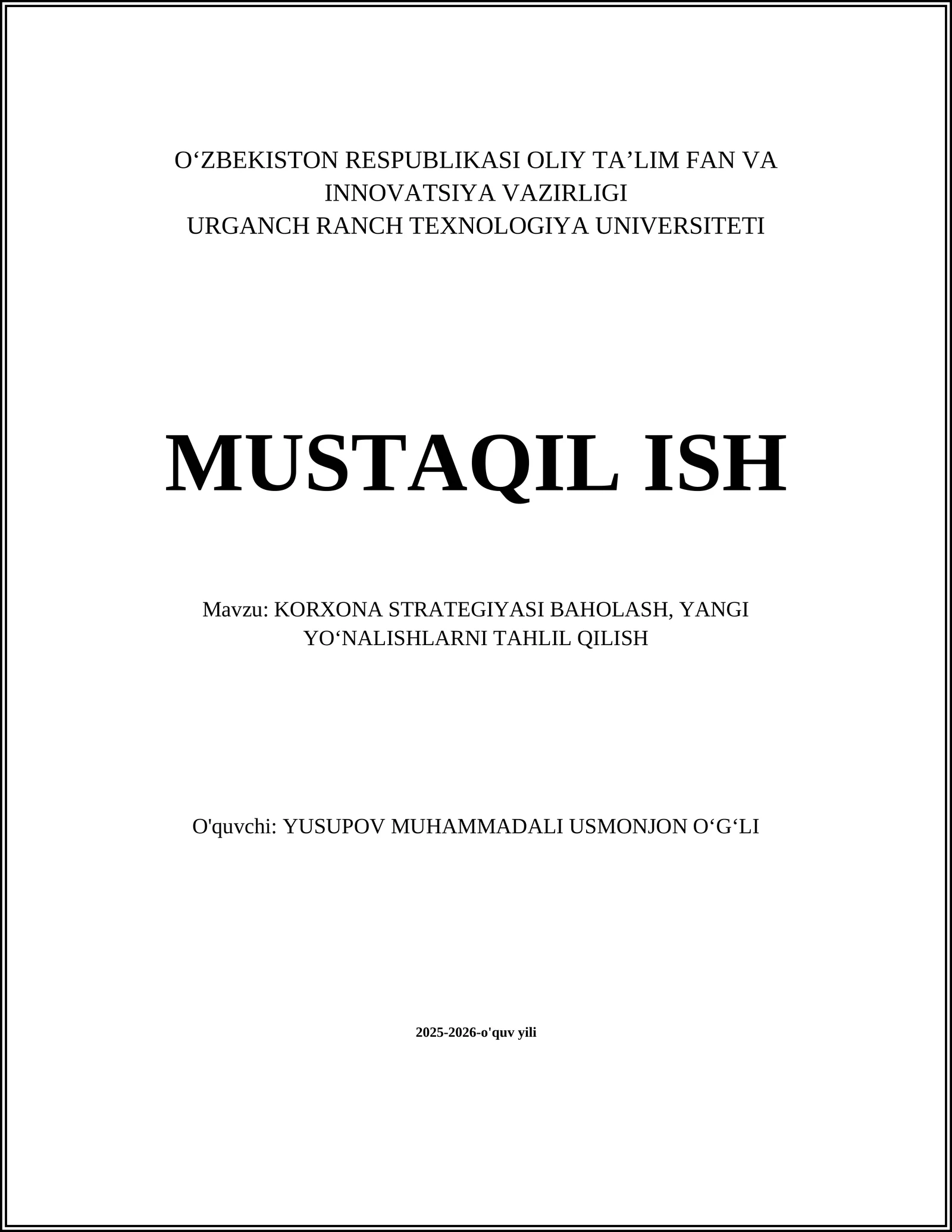 KORXONA STRATEGIYASI BAHOLASH, YANGI YOʻNALISHLARNI TAHLIL QILISH