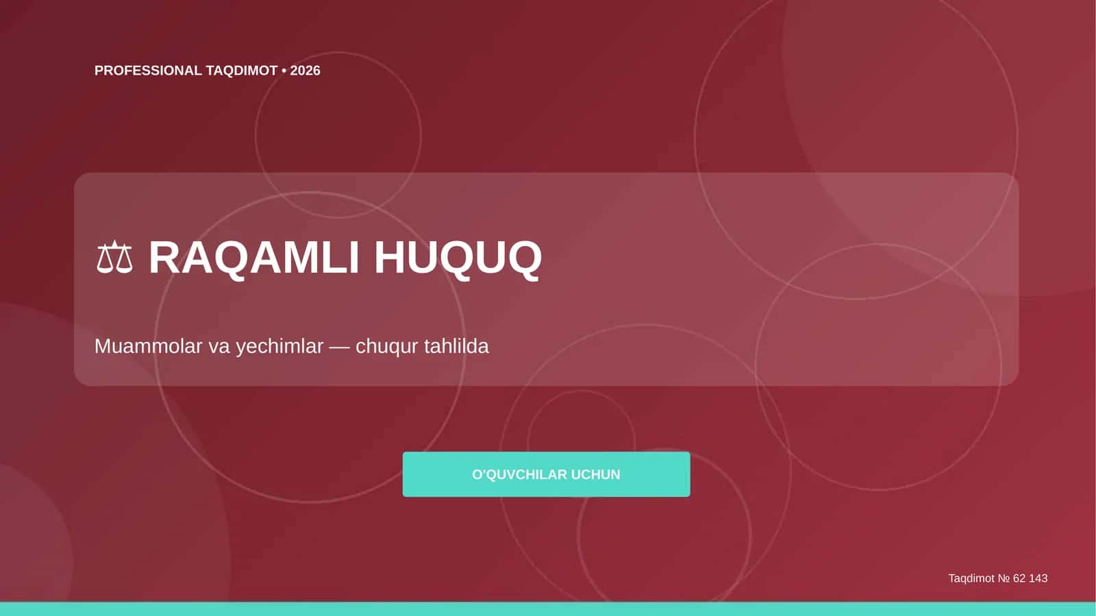 RAQAMLI HUQUQ: Muammolar va yechimlar