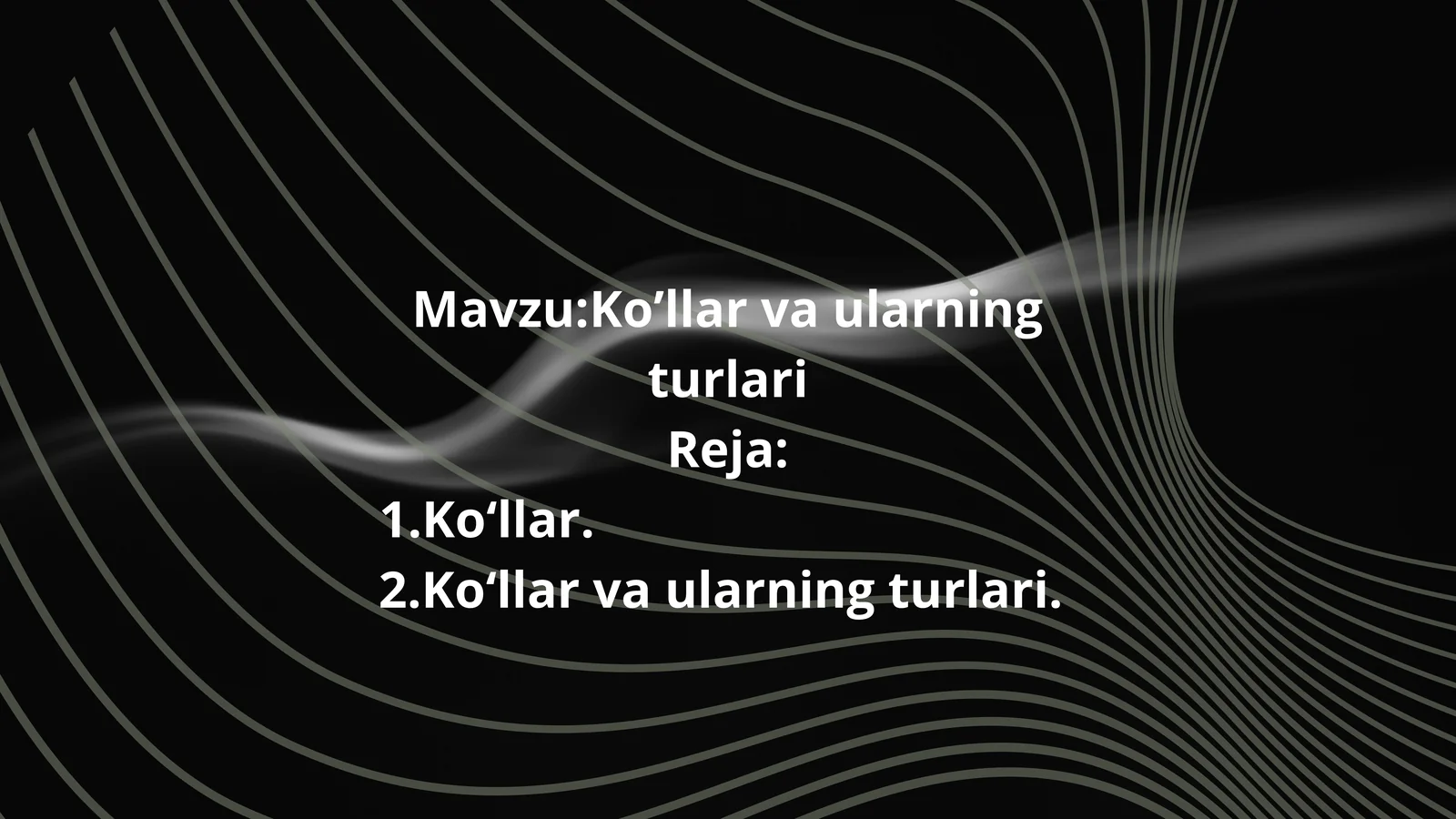 Koʻllar va ularning turlari