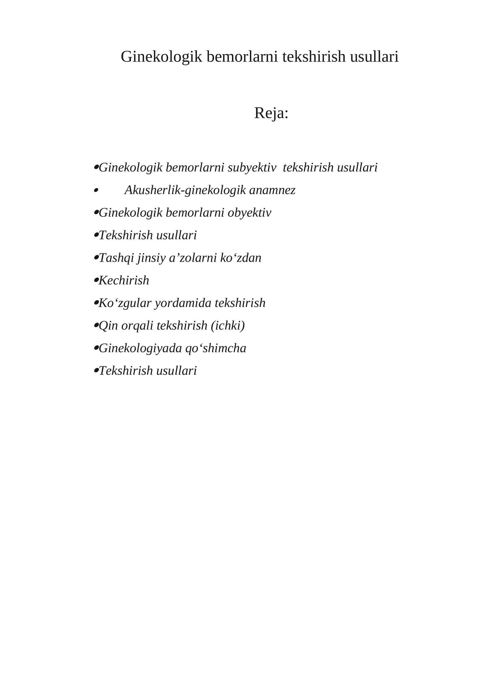 Ginekologik bemorlarni tekshirish usullari