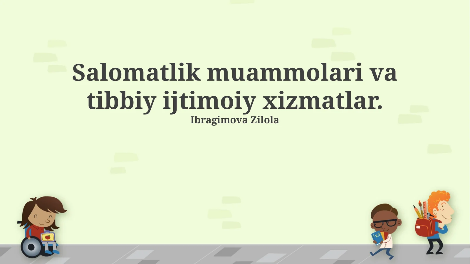 Salomatlik muammolari va tibbiy ijtimoiy xizmatlar