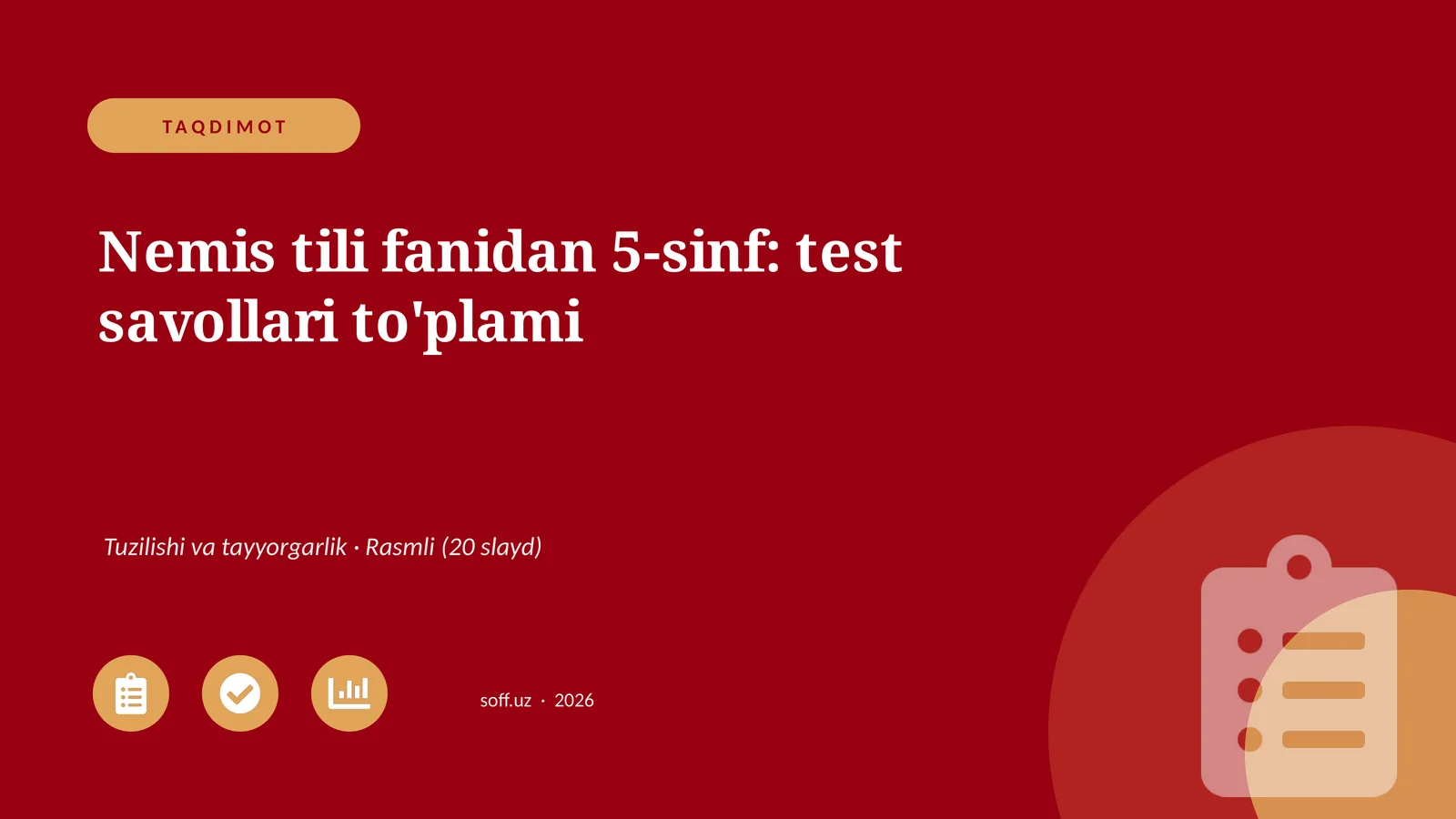 Nemis tili fanidan 5-sinf: test savollari to'plami