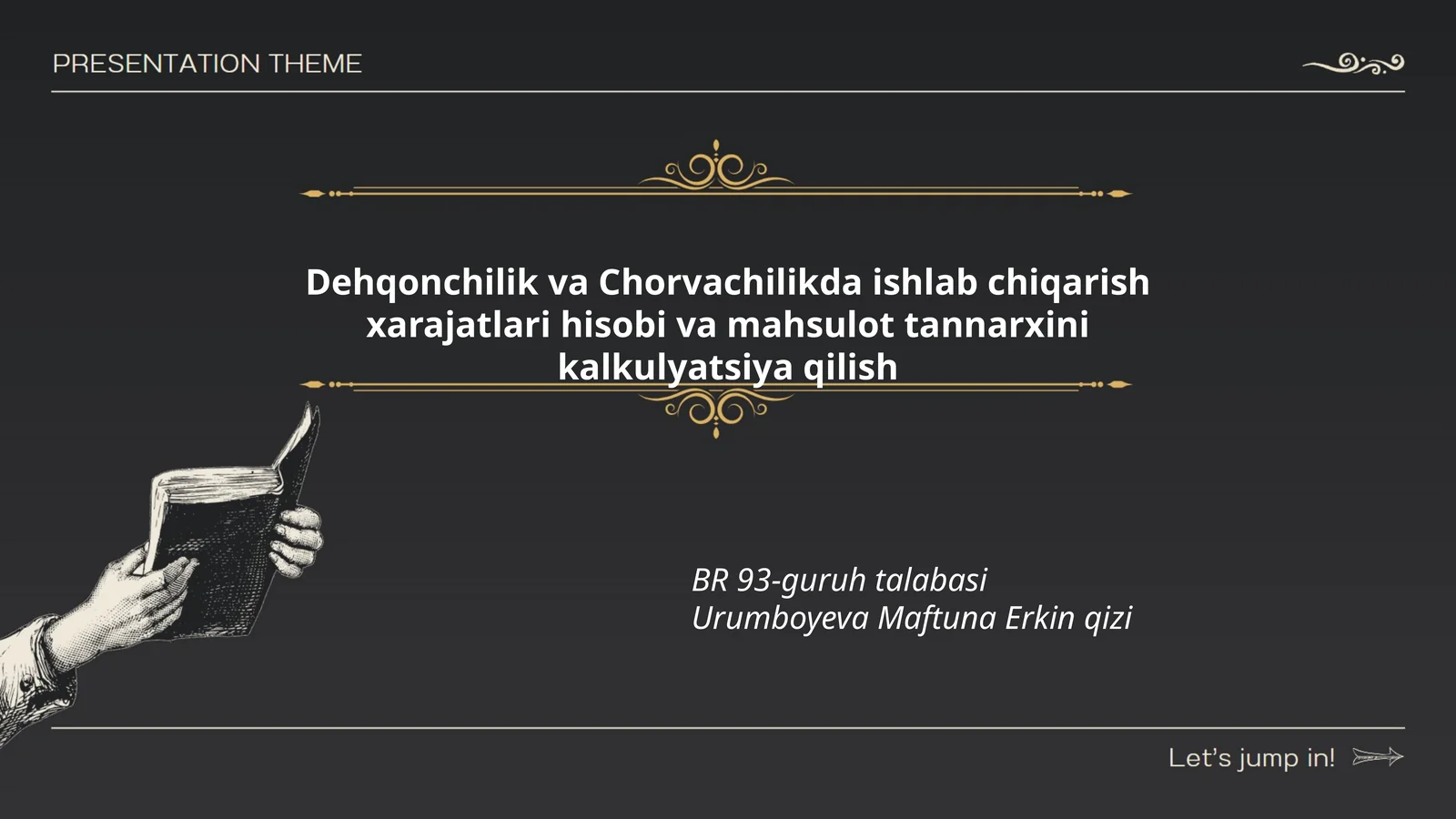 Dehqonchilik va Chorvachilikda ishlab chiqarish xarajatlari hisobi va mahsulot tannarxini kalkulyatsiya qilish