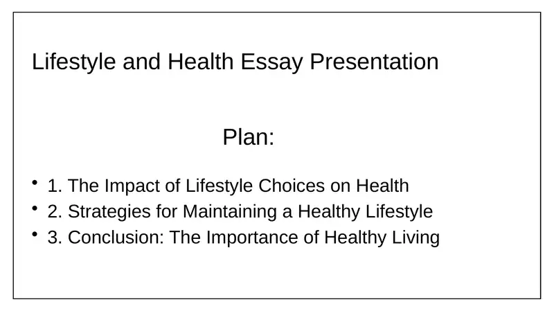 Lifestyle and Health Essay Presentation