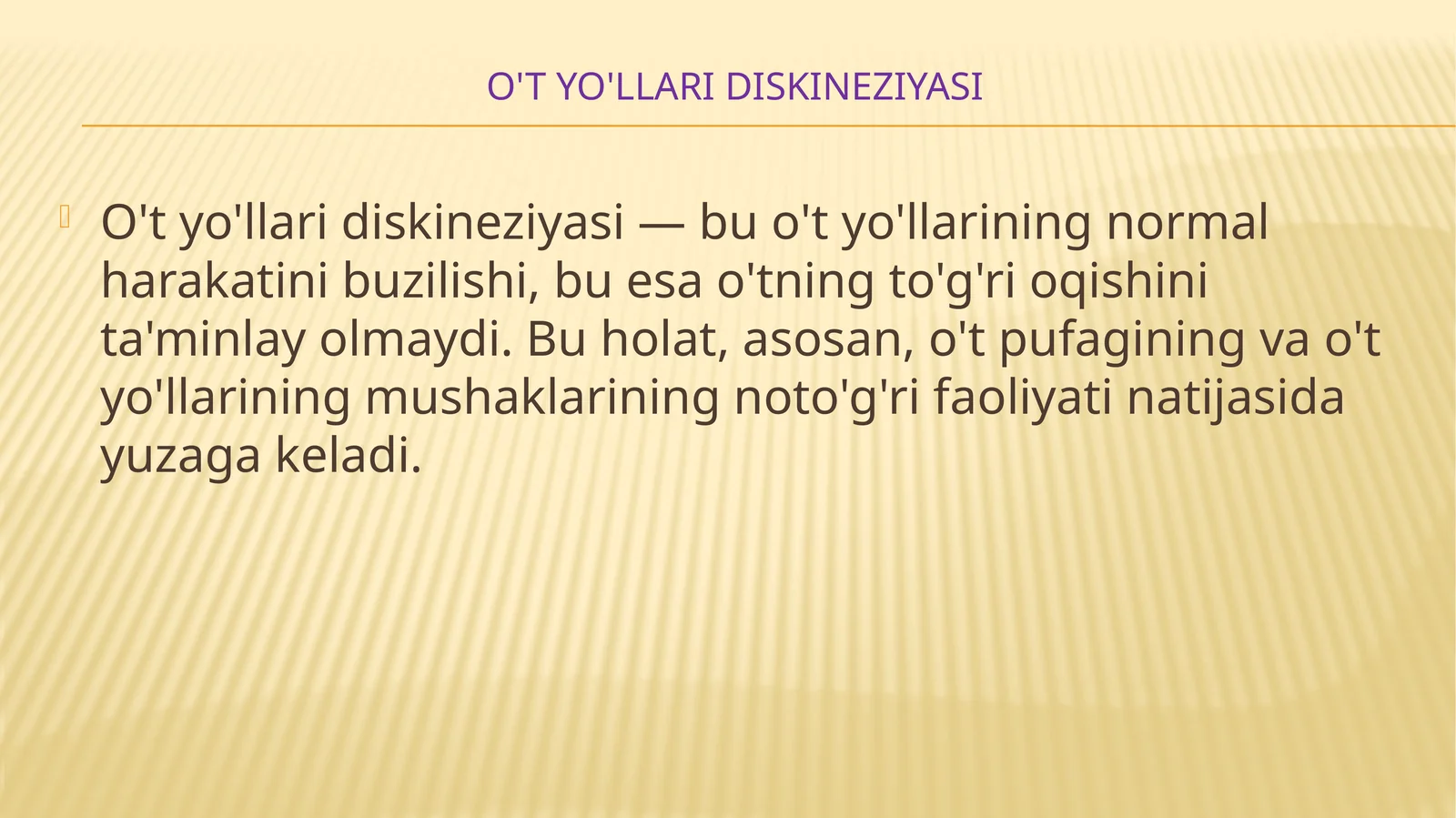 O'tyo'llari diskineziyasi