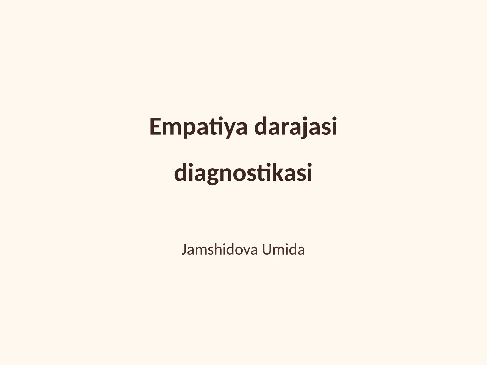 Empatiya darajasi diagnostikasi