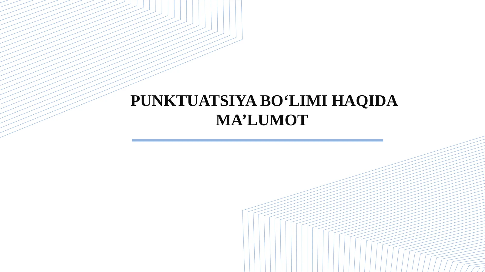 PUNKTUATSIYA BO‘LIMI HAQIDA MA’LUMOT