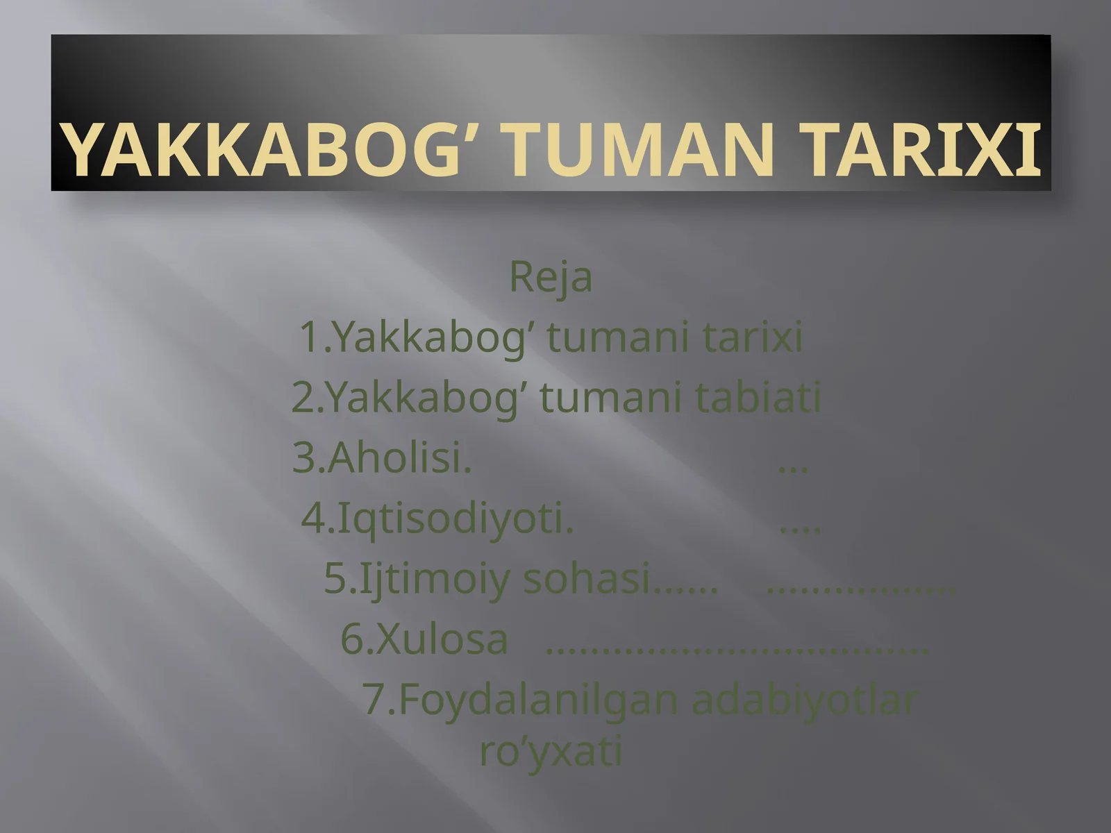Yakkabog’ tuman Tarixi