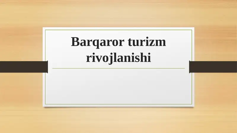 Barqaror turizm rivojlanishi