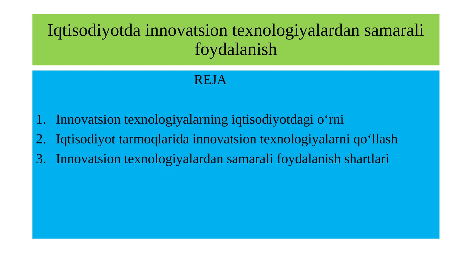 Innovatsion texnologiyalarning iqtisodiyotdagi o'rnini