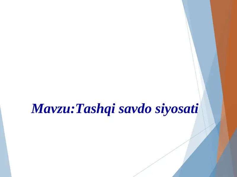 Tashqi savdo siyosati ozb