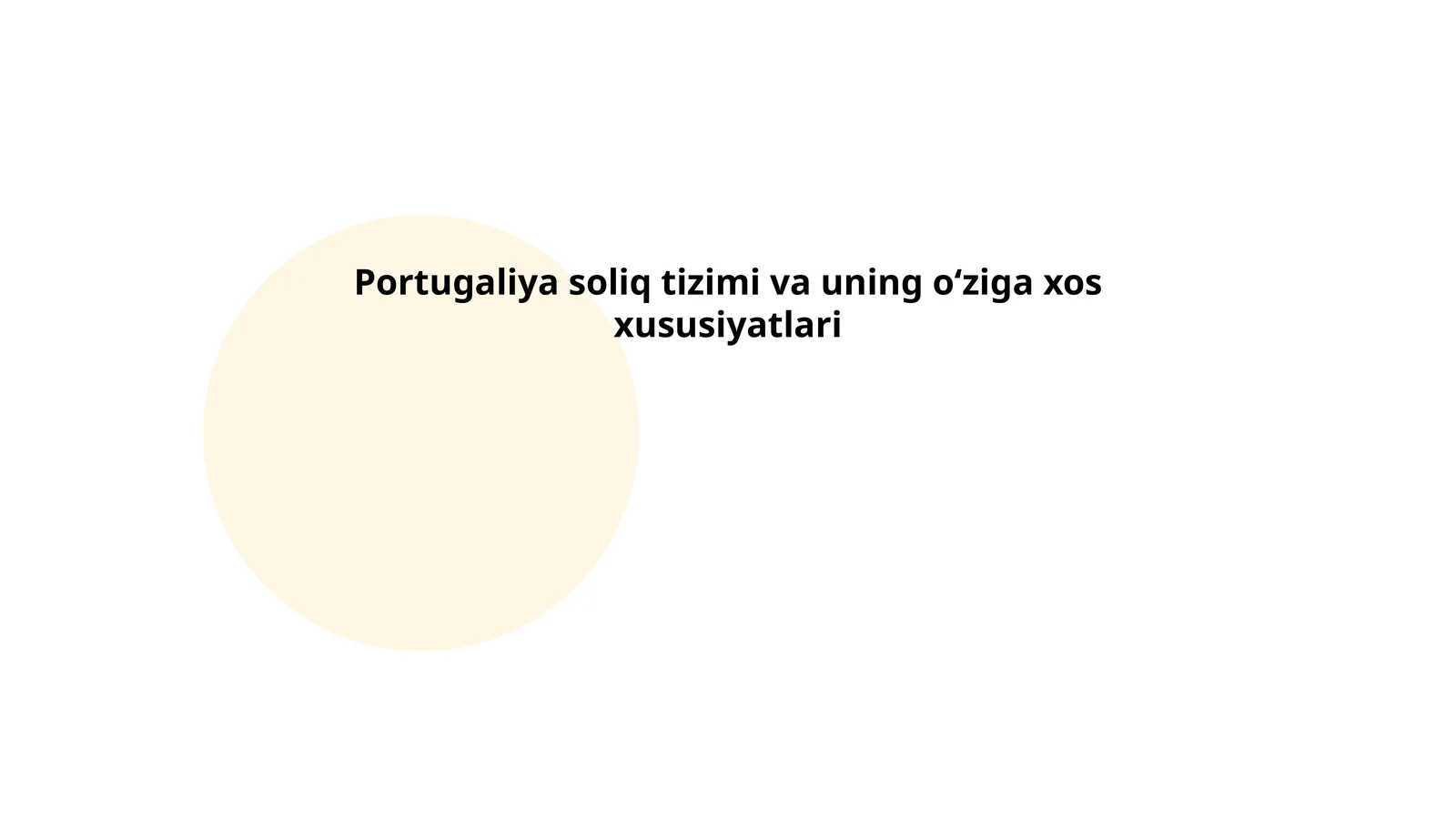 Portugaliya soliq tizimi va uning oʻziga xos xususiyatlari