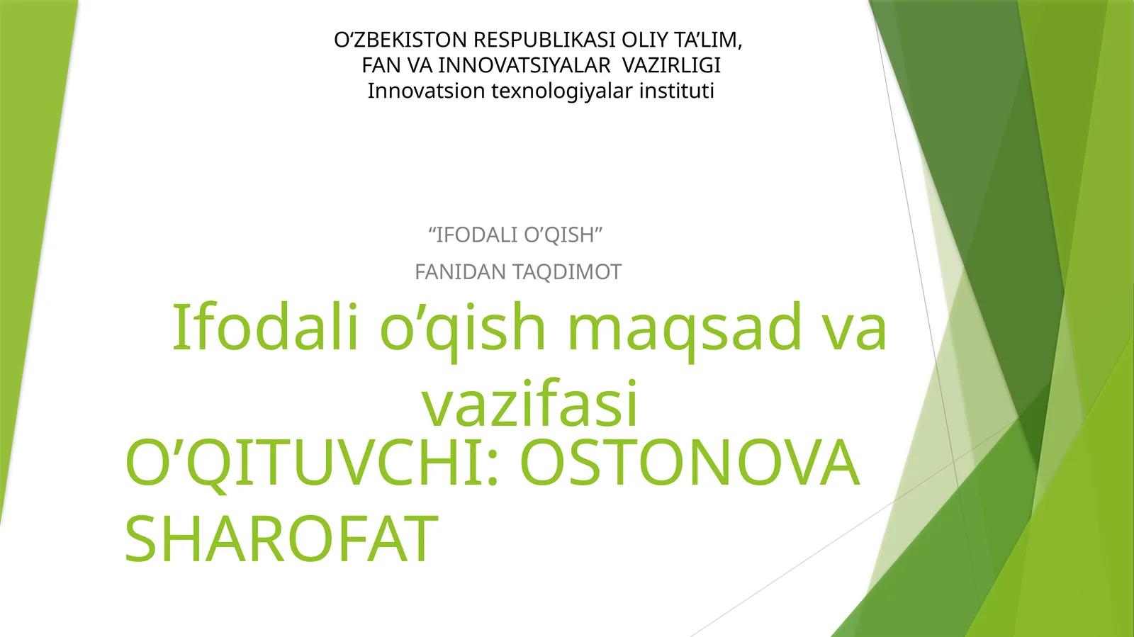 IFODALI O’QISH