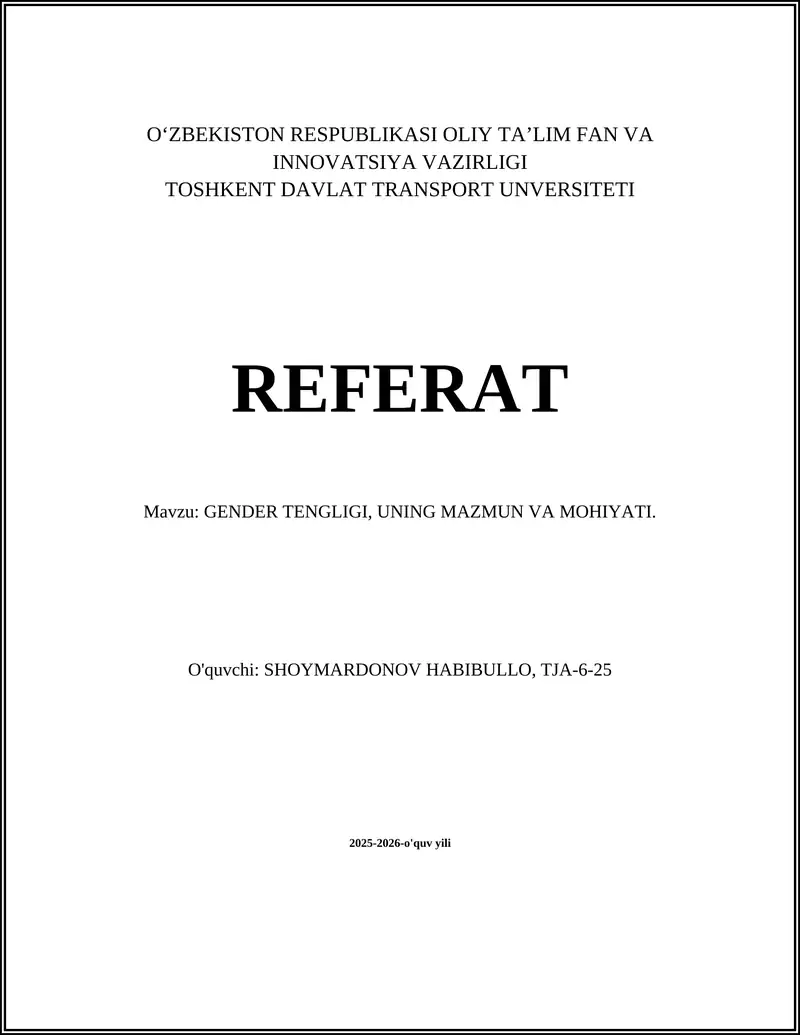 GENDER TENGLIGI, UNING MAZMUN VA MOHIYATI