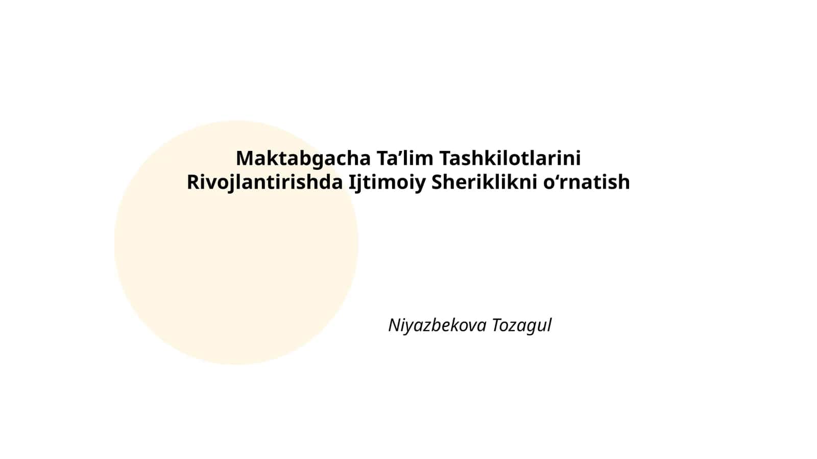 Maktabgacha Ta’lim Tashkilotlarini Rivojlantirishda Ijtimoiy Sheriklikni o‘rnatish