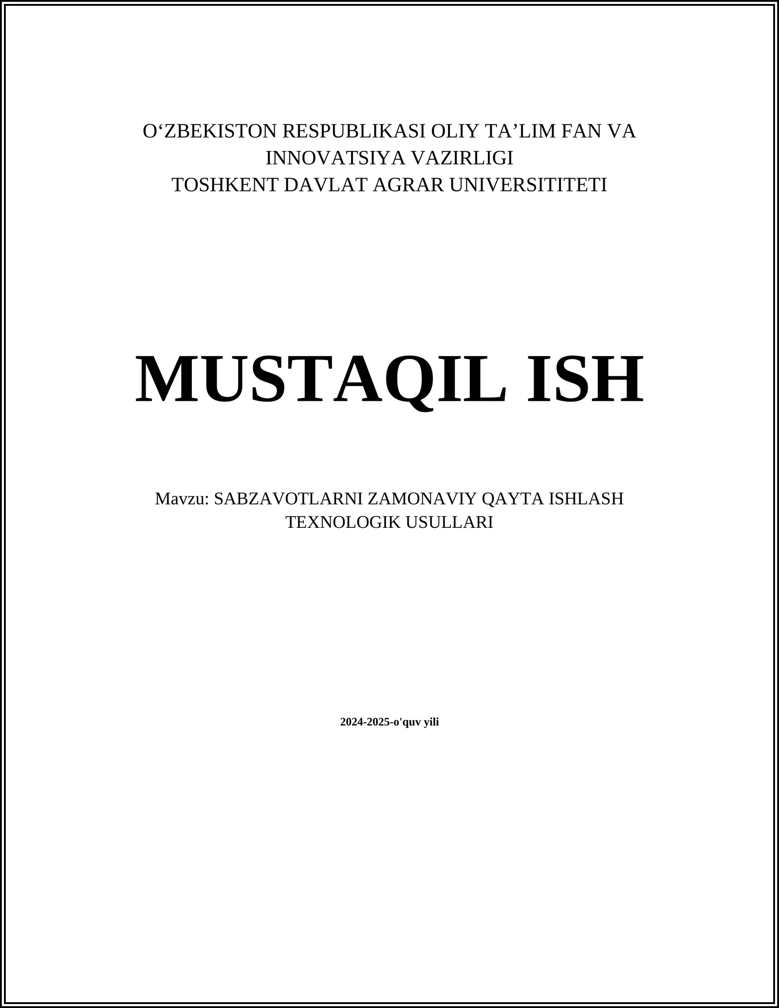 SABZAVOTLARNI ZAMONAVIY QAYTA ISHLASH TEXNOLOGIK USULLARI