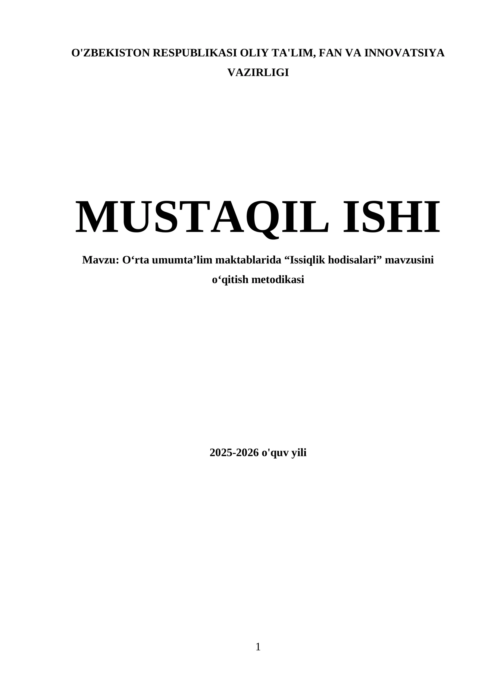 O‘rta umumta’lim maktablarida “Issiqlik hodisalari” mavzusini o‘qitish metodikasi